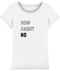 How About No T-shirt - jousca.com